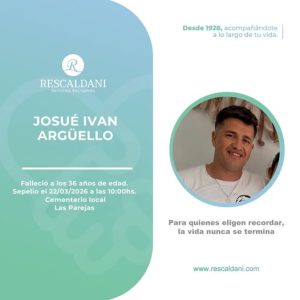 JOSUÉ IVAN ARGÜELLO -Q.E.P.D.-