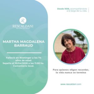 MARTHA MAGDALENA BARRAUD -Q.E.P.D.-