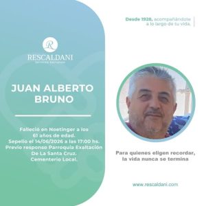 JUAN ALBERTO BRUNO -Q.E.P.D.-