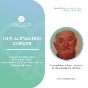 LUIS ALEJANDRO CARCAR -Q.E.P.D.-