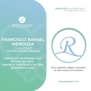 FRANCISCO RAFAEL MENDOZA -Q.E.P.D.-