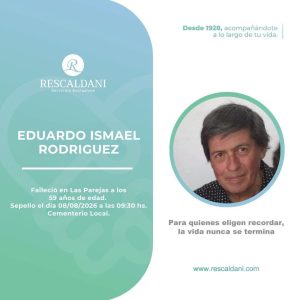 EDUARDO ISMAEL RODRIGUEZ -Q.E.P.D.-
