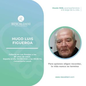 HUGO LUIS FIGUEROA -Q.E.P.D.-