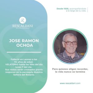 JOSÉ RAMÓN OCHOA -Q.E.P.D.-