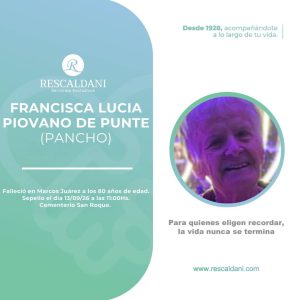 FRANCISCA LUCIA PIOVANO DE PUNTE (PANCHO) Q.E.P.D.-