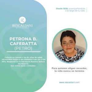 PETRONA B. CAFERATTA (PETRO) -Q.E.P.D.-