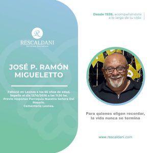 JOSÉ P. RAMÓN MIGUELETTO -Q.E.P.D.-